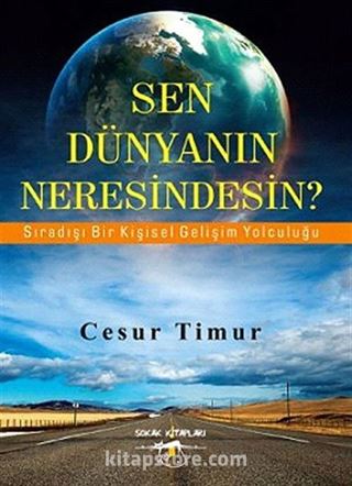 Sen Dünyanın Neresindesin?