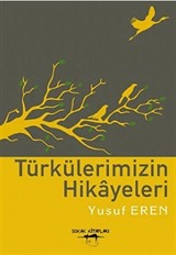 Türkülerimizin Hikayeleri