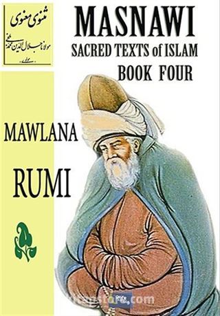 Masnawi Sacred Texts of Islam Book Four