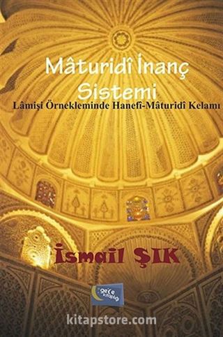 Maturidi İnanç Sistemi