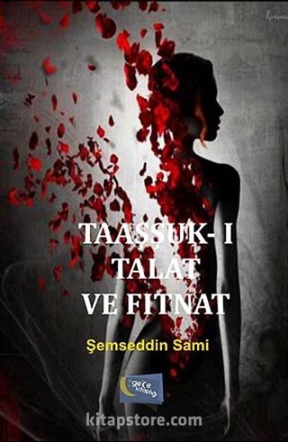 Taaşşuk-ı Talat ve Fıtnat