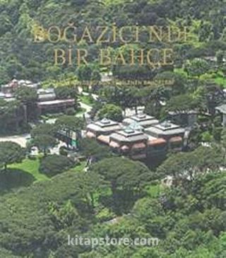 Boğaziçi'nde Bir Bahçe