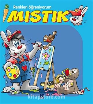 Renkleri Öğreniyorum / Mıstık Serisi (Mavi Kitap)