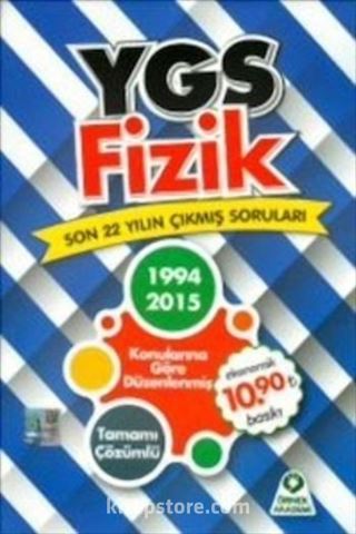 YGS Fizik Son 22 Yılın Çıkmış Soruları (1994-2015)