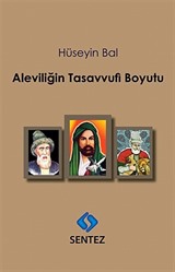 Aleviliğin Tasavvufi Boyutu