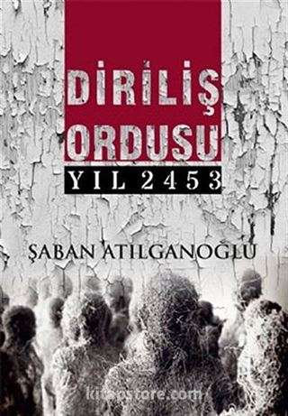 Diriliş Ordusu Yıl 2453