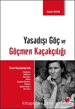 Yasadışı Göç ve Göçmen Kaçakçılığı