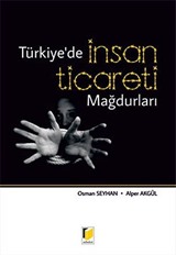 Türkiye'de İnsan Ticareti Mağdurları