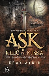 Aşk Kılıç ve Muska