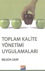 Toplam Kalite Yönetimi Uygulamaları