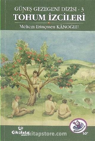 Tohum İzcileri / Güneş Gezegeni Dizisi -3