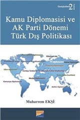 Kamu Diplomasisi ve Ak Parti Dönemi Türk Dış Politikası