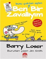 Barry Loser - Bunu Çoktan Aştım Ben Bir Zavallıyım