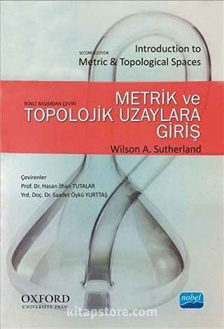 Metrik ve Topolojik Uzaylara Giriş