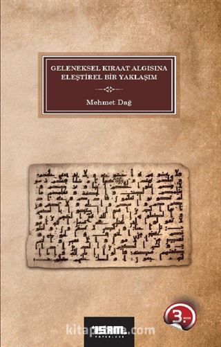 Geleneksel Kıraat Algısına Eleştirel Bir Yaklaşım