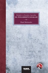 Sebepleri ve Sonuçları Açısından Hz. Peygamber'in Savaşları