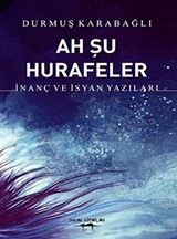 Ah Şu Hurafeler