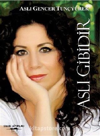 Aslı Gibidir