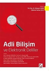 Adli Bilişim ve Elektronik Deliller