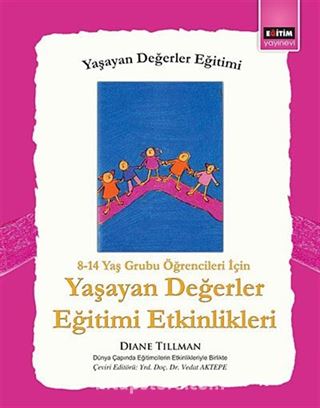 Yaşayan Değerler Eğitimi Etkinlikleri