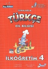 İlköğretim 4 Bay Kalem Temalarla Türkçe Dil Bilgisi