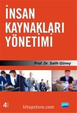 İnsan Kaynakları Yönetimi (Prof.Dr. Salih Güney)