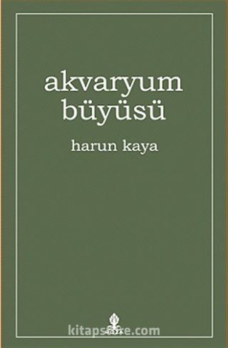 Akvaryum Büyüsü