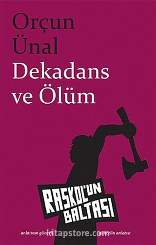 Dekadans ve Ölüm