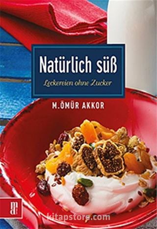 Natürlich Süb-Leckereien Ohne Zucker / Şekersiz Tatlılar