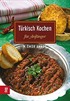 Türkisch Kochen-Für Anfanger / Pratik Tarifler