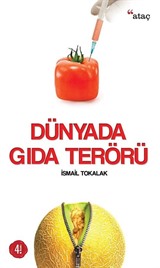 Dünyada Gıda Terörü