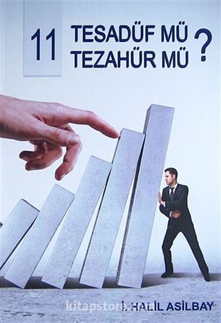 11 Tesadüf mü Tezahür mü?