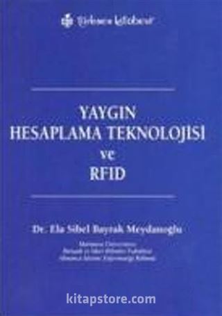 Yaygın Hesaplama Teknoloji ve RFID