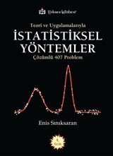 Teori ve Uygulamalarıyla İstatistiksel Yöntemler