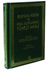 Kur'an-ı Kerim ve Kısa Açıklamalı Türkçe Meali