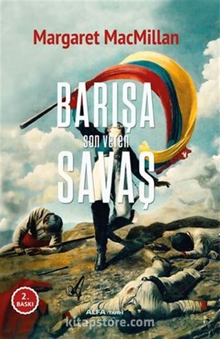 Barışa Son Veren Savaş