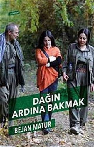 Dağın Ardına Bakmak