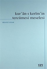 Kur'an-ı Kerim'in Tercümesi Meselesi