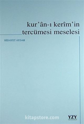 Kur'an-ı Kerim'in Tercümesi Meselesi