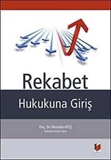 Rekabet Hukukuna Giriş