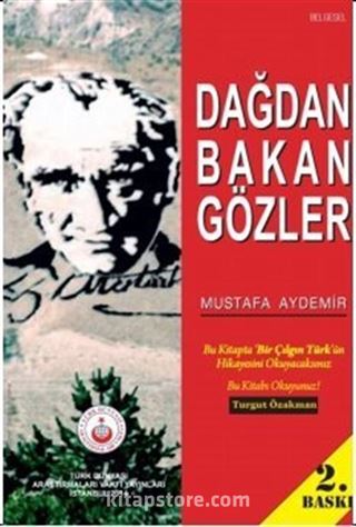 Dağdan Bakan Gözler