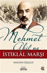 Mehmet Akif ve İstiklal Marşı