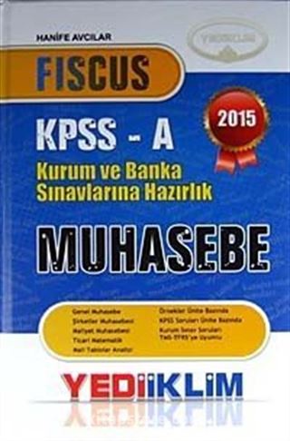 2015 FISCUS KPSS-A Muhasebe Kurum ve Banka Sınavlarına Hazırlık