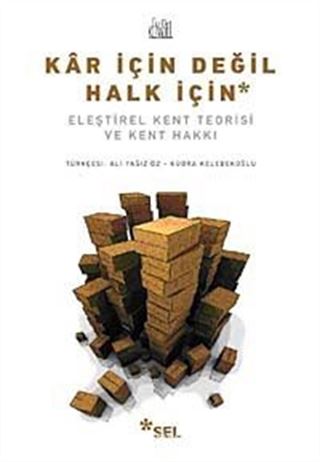 Kar İçin Değil Halk İçin