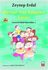 Meteor Yaz Kampının Esrarı / Ceren'in Tuhaf Maceraları 1