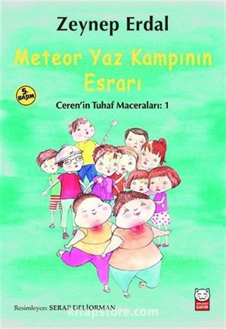 Meteor Yaz Kampının Esrarı / Ceren'in Tuhaf Maceraları 1