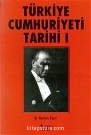 Türkiye Cumhuriyeti Tarihi I