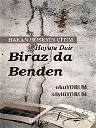 Hayata Dair Biraz da Benden