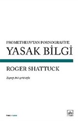 Prometheus'tan Pornografiye Yasak Bilgi