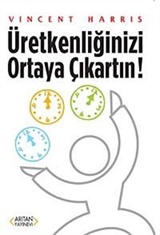 Üretkenliğinizi Ortaya Çıkartın!